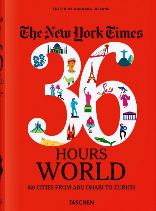 The New York Times 36 Hours. World.|TASCHEN Hot